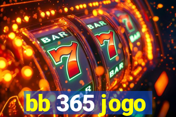 bb 365 jogo